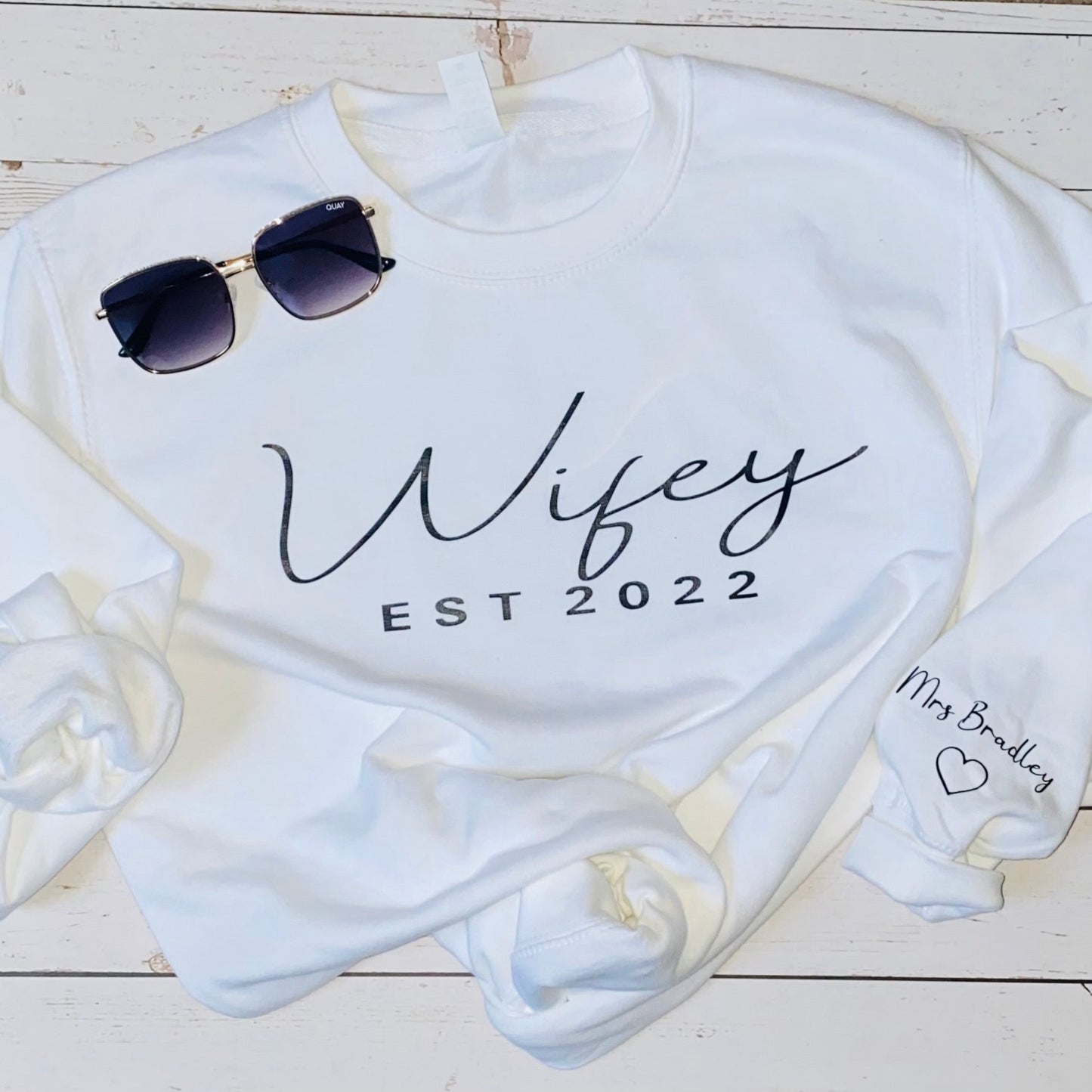 Wifey Sweatshirt - Personalised Wedding Day
